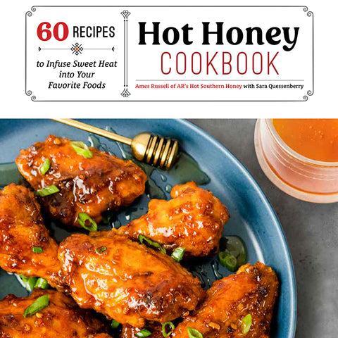 Hot Hot Honey Cookbook